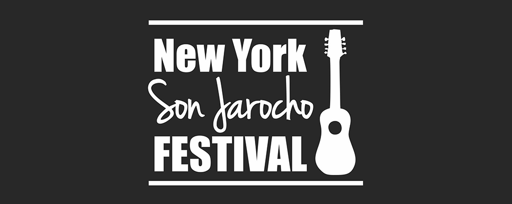 The 11th New York Son Jarocho Festival