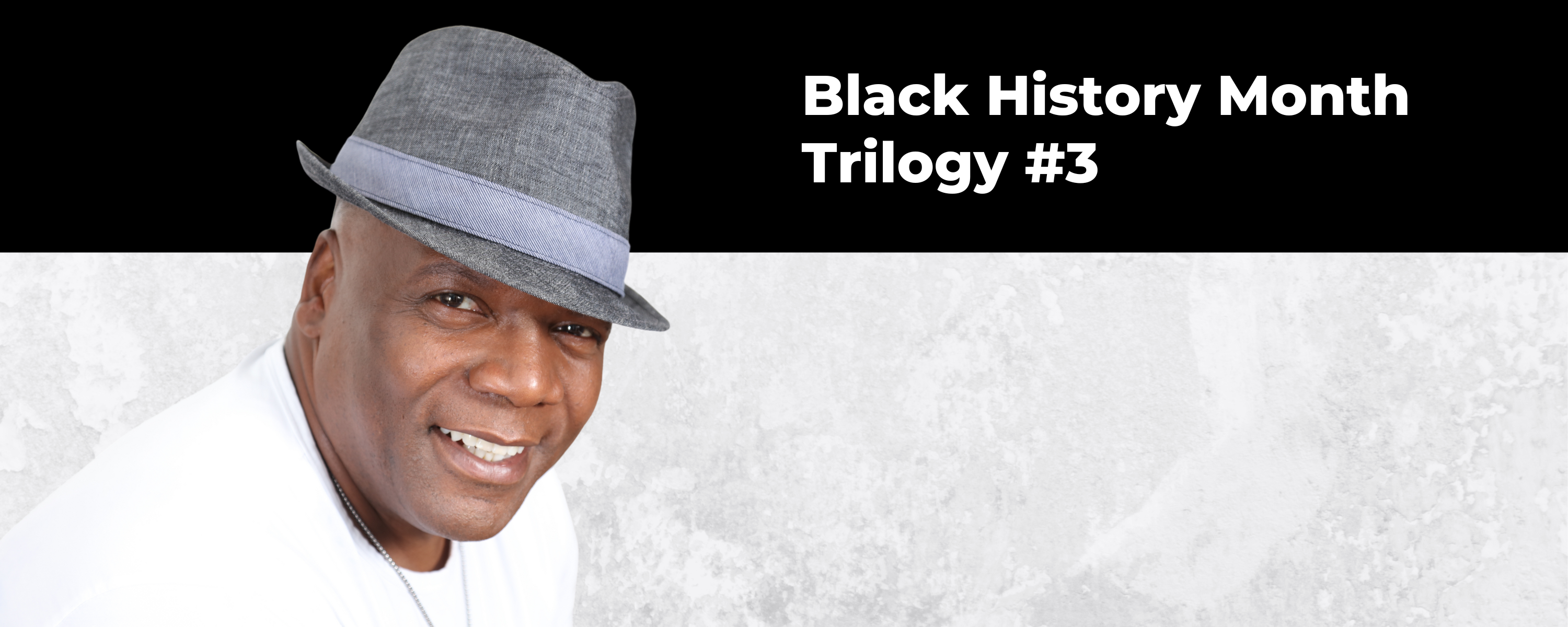 BHM Trilogy #3 - "Soul Men" with Billy Cliff