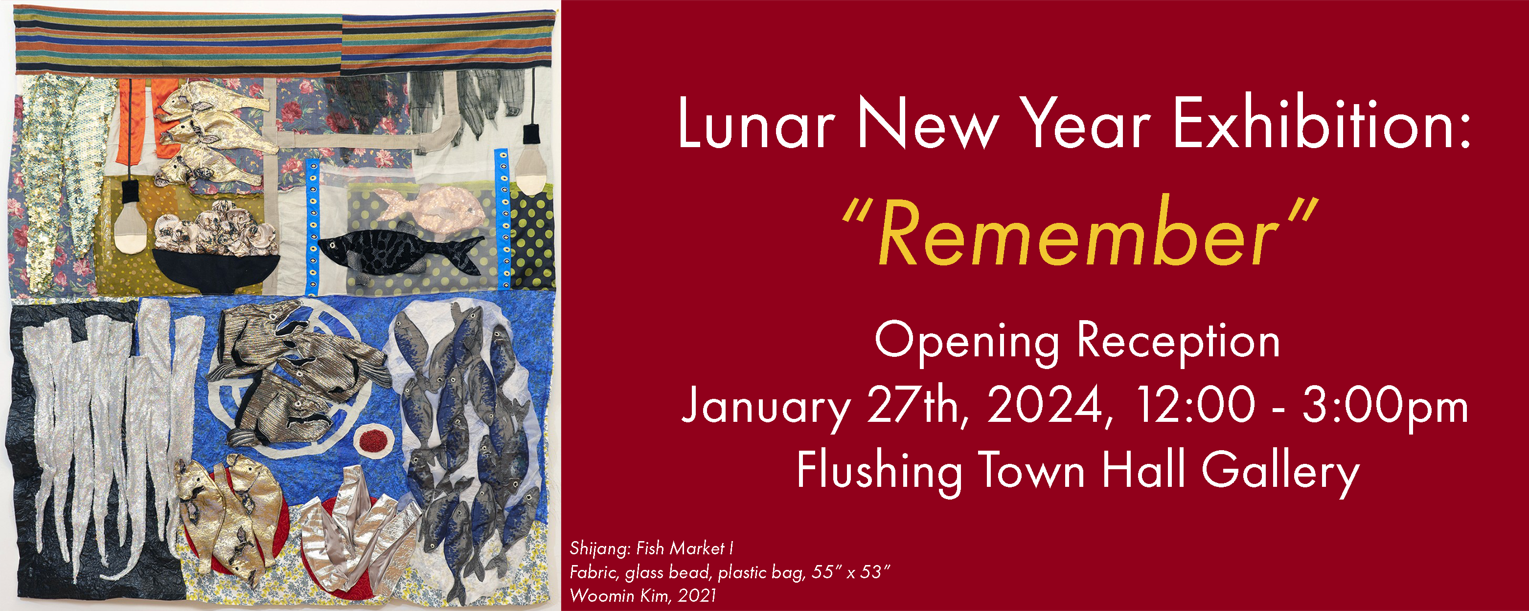 Lunar New Year Exhibition: Remember Opening Reception