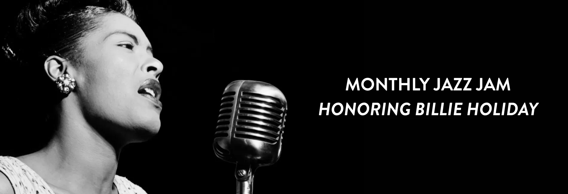 Monthly Jazz Jam - April 2026 - Honoring Billie Holiday