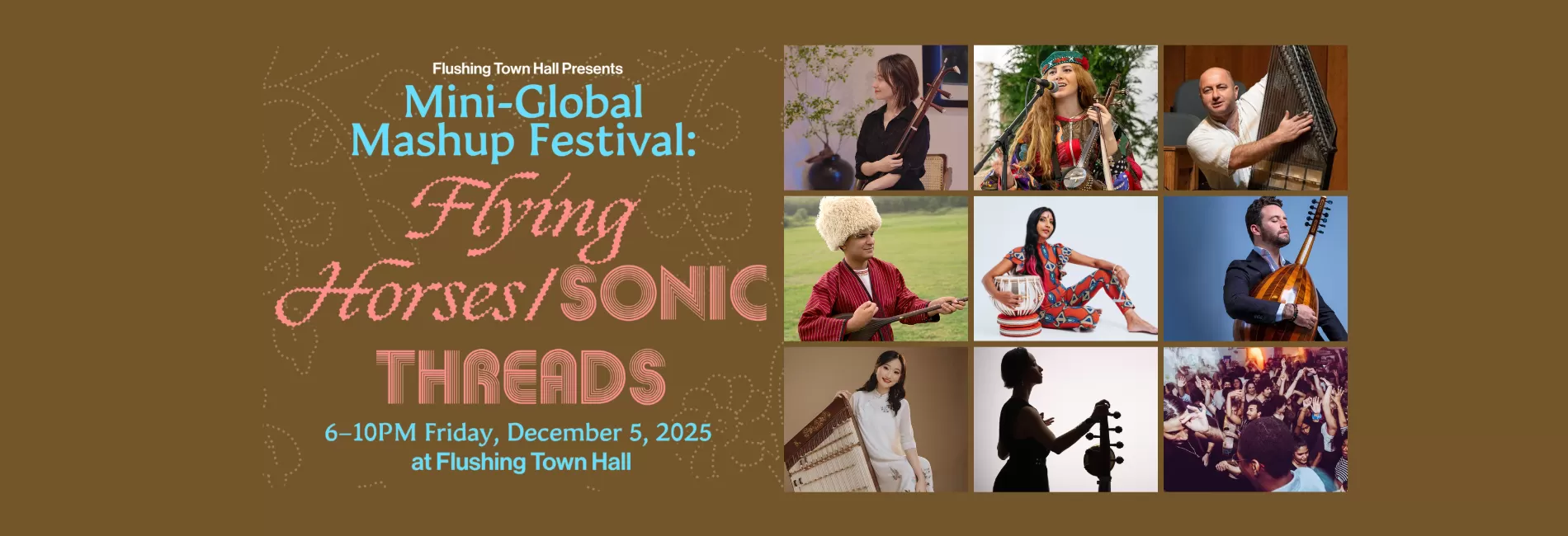 Mini-Global Mashup Festival: Flying Horses/Sonic Threads