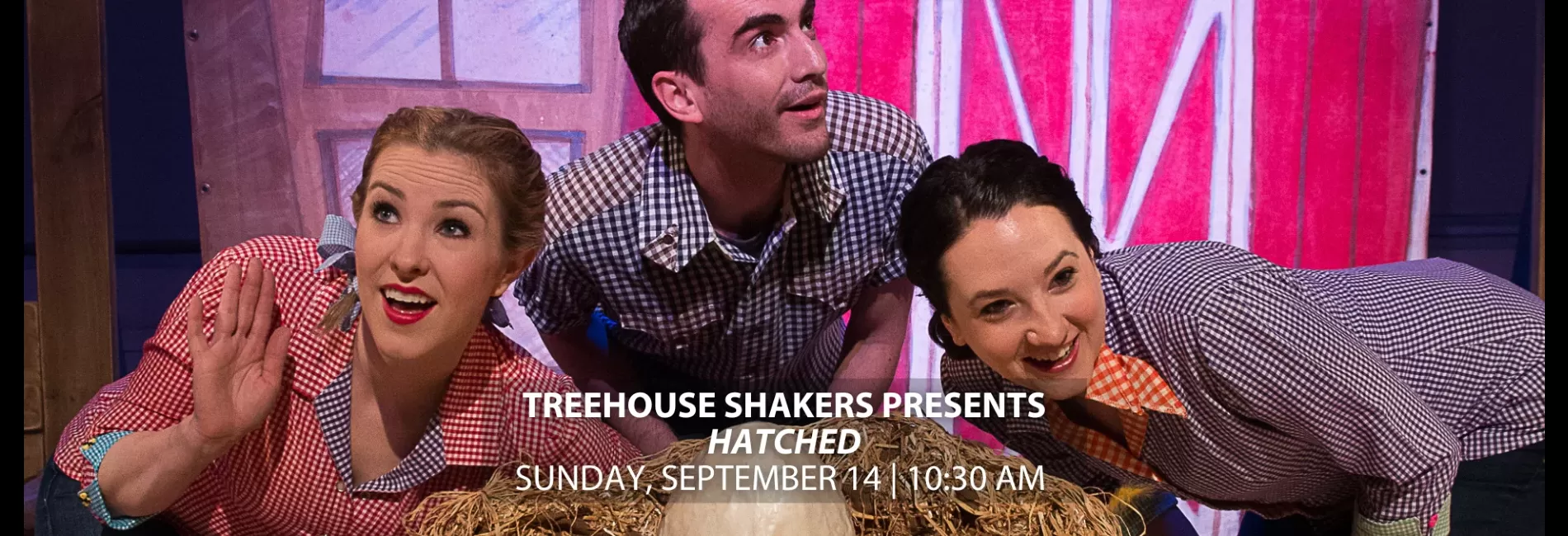 Treehouse Shakers Presents - Hatched