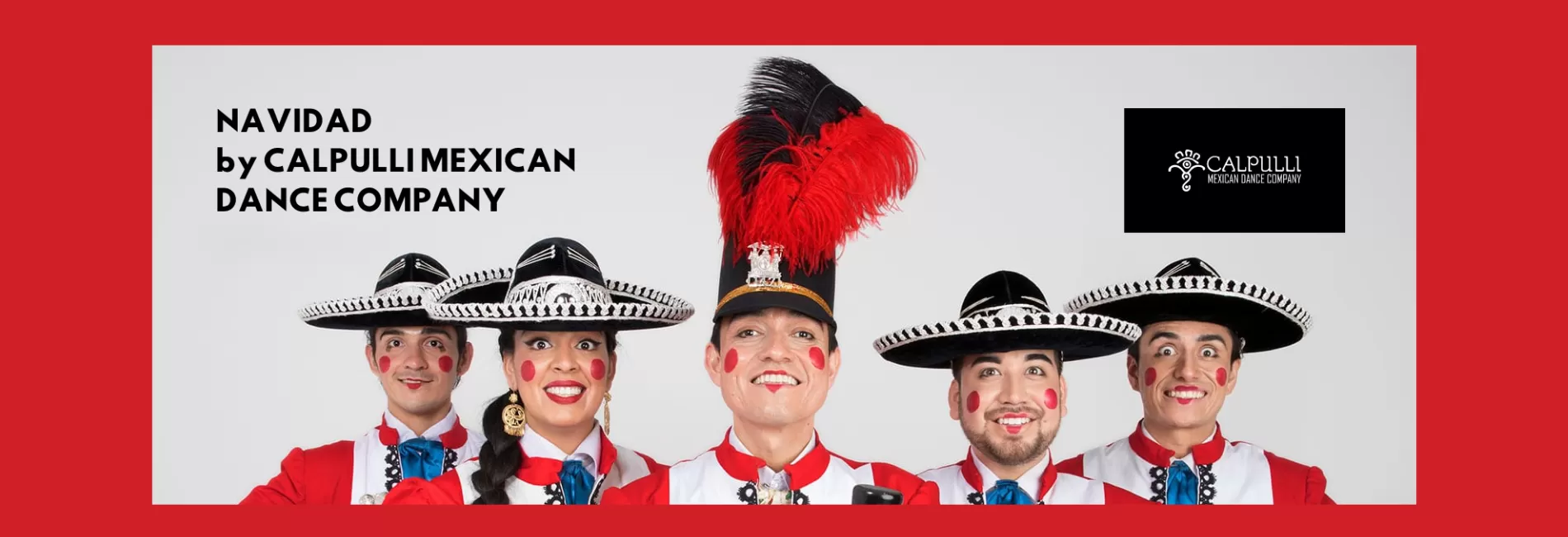 SCHOOL SHOWS: Navidad by Calpulli Mexican Dance Company