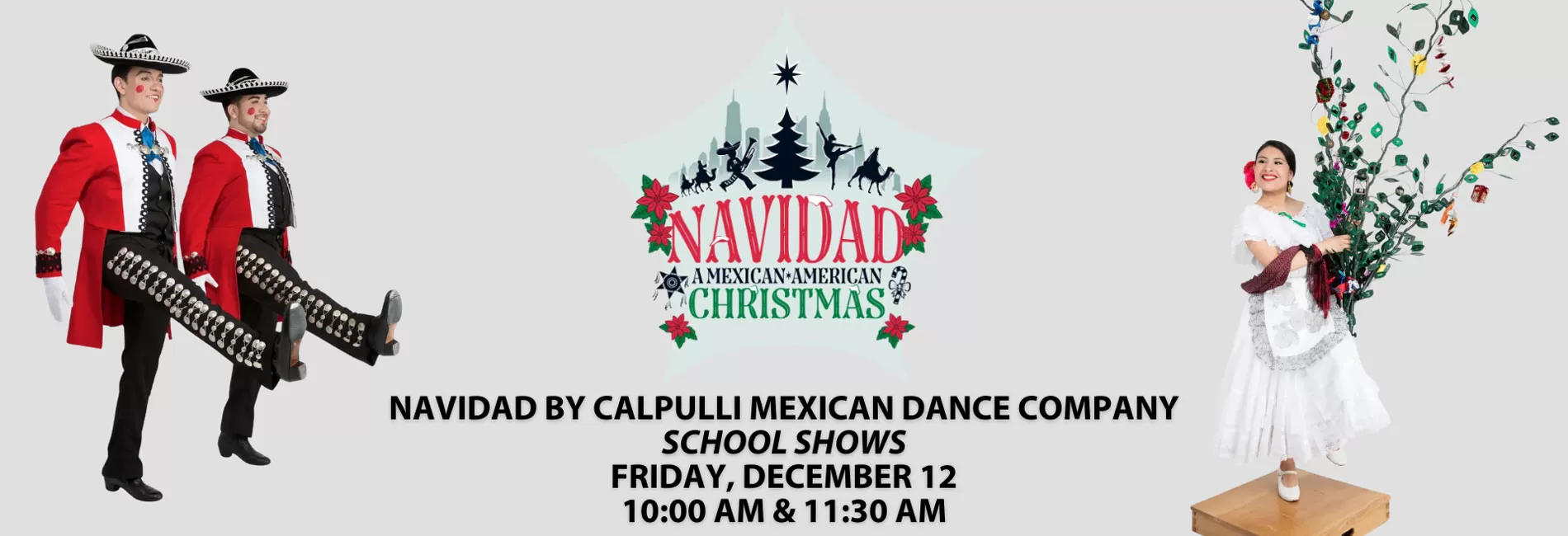 Navidad by Calpulli Mexican Dance Company - School Shows