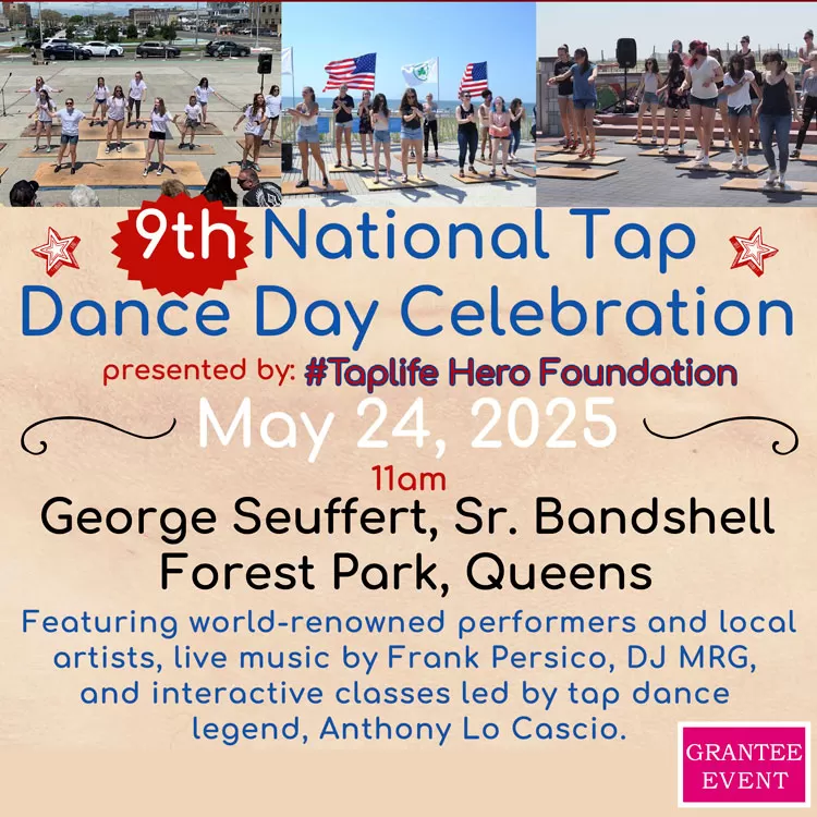 National Tap Dance Day Celebration - Queens Edition