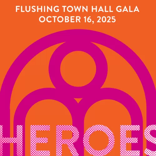 Flushing Town Hall’s 2025 Gala HEROES