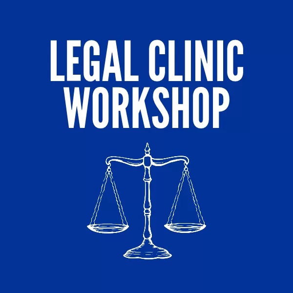Legal Clinic Workshop